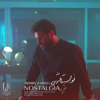 دانلود آهنگ آرمین زارعی (2afm) به نام نوستالژی