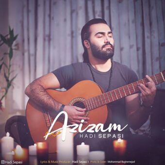 دانلود آهنگ هادی سپاسی به نام عزیزم