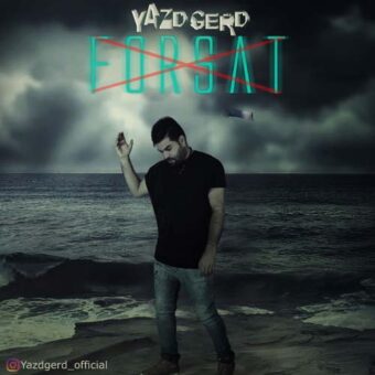 دانلود آهنگ یزدگرد به نام فرصت