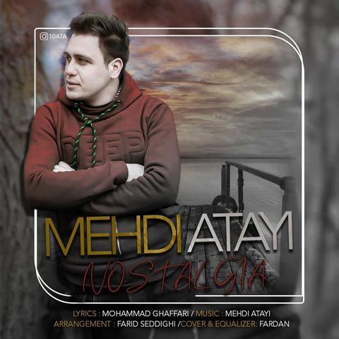 دانلود آهنگ مهدی عطایی به نام نوستالژی