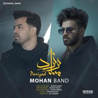 دانلود آهنگ موهان بند به نام پریزاد