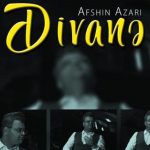 دانلود آهنگ افشین آذری به نام دیوونه / باخ گوزلره