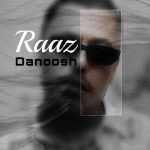 دانلود آهنگ دانوش به نام راز / لَک زده دل تنگم واسه