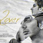 دانلود آهنگ فرزاد فرزین به نام عاشق / کنارت حس تنهایی ندارم به جز تو هیچ دنیایی ندارم
