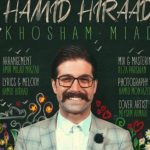 دانلود آهنگ حمید هیراد به نام خوشم میاد / نظر بازی نکن با دلم بازی نکن راضی نمیشم