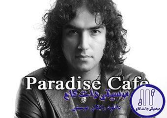 دانلود آهنگ رضا یزدانی به نام Paradise Cafe (Remix)