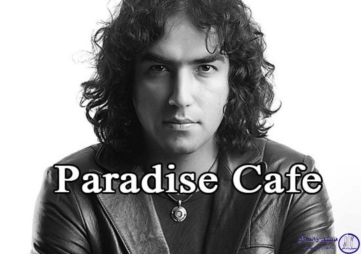 دانلود آهنگ رضا یزدانی به نام Paradise Cafe (Remix)